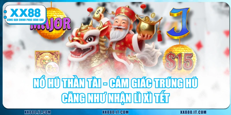 Nổ Hũ Thần Tài